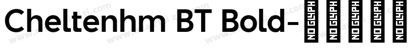Cheltenhm BT Bold字体转换